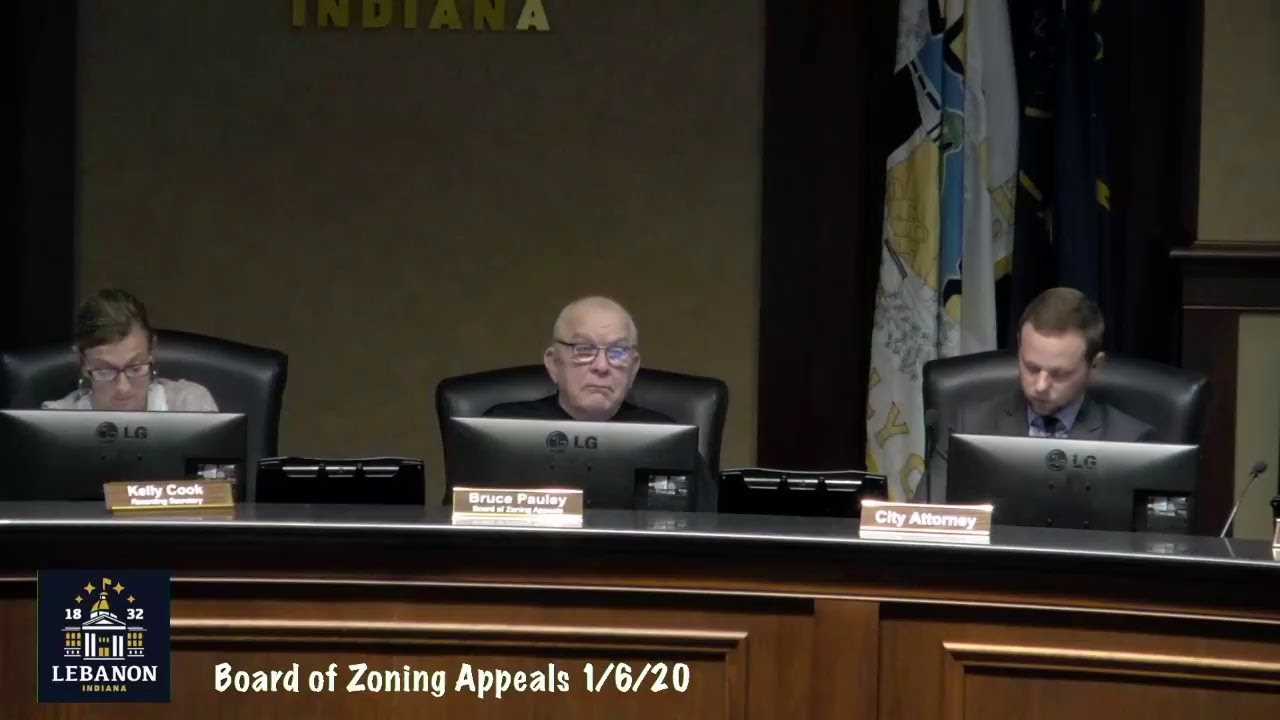 Lebanon, Indiana Board of Zoning Appeals 1/6/20 YouTube