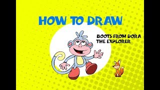 How to draw Boots from Dora the Explorer - Learn to Draw - ART LESSONS