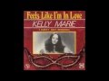 Kelly Marie 1979 Feels Like I M In Love Kelly Marie 1979 Feels Like I M In Love