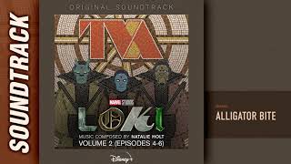 Loki Vol. 2 Episodes 4-6 - Alligator Bite Original Soundtrack By Natalie Holt