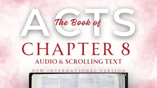 The Book of Acts | Chapter 8 | NIV