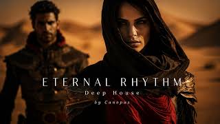 ETERNAL RHYTHM — Ethnic Deep House Mix 2026 | Hypnotic Melodic Techno • Peak Time Vibes
