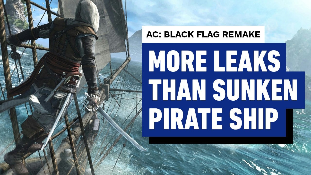 Is Assassin’s Creed Black Flag Remake Ubisoft's Most-Leaked Game Yet? - Beyond Clips