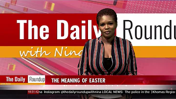 THE DAILY ROUNDUP WITH NINA | D-NAFF Amukwelele shares his journey of becoming a deacon - nbc