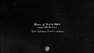 Mesto & Justin Mylo - When We're Gone (Stef Classens Acoustic Version)