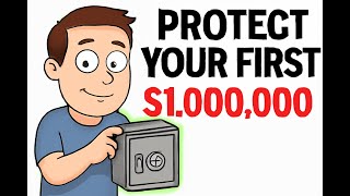 How Millionaires Protect Their Wealth 5 Rules to Protect Your First Million