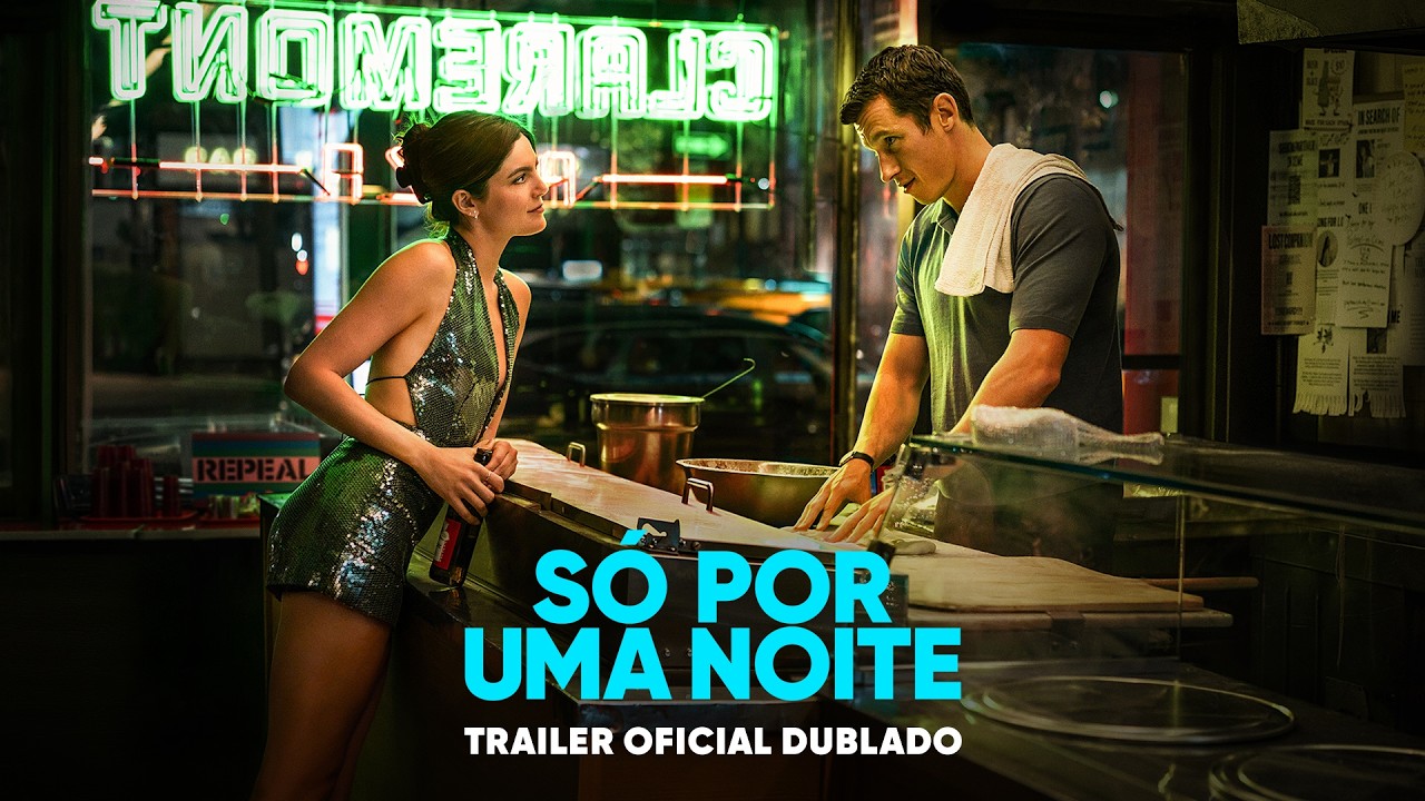 Só por Uma Noite | Trailer Oficial (Dublado) - HD