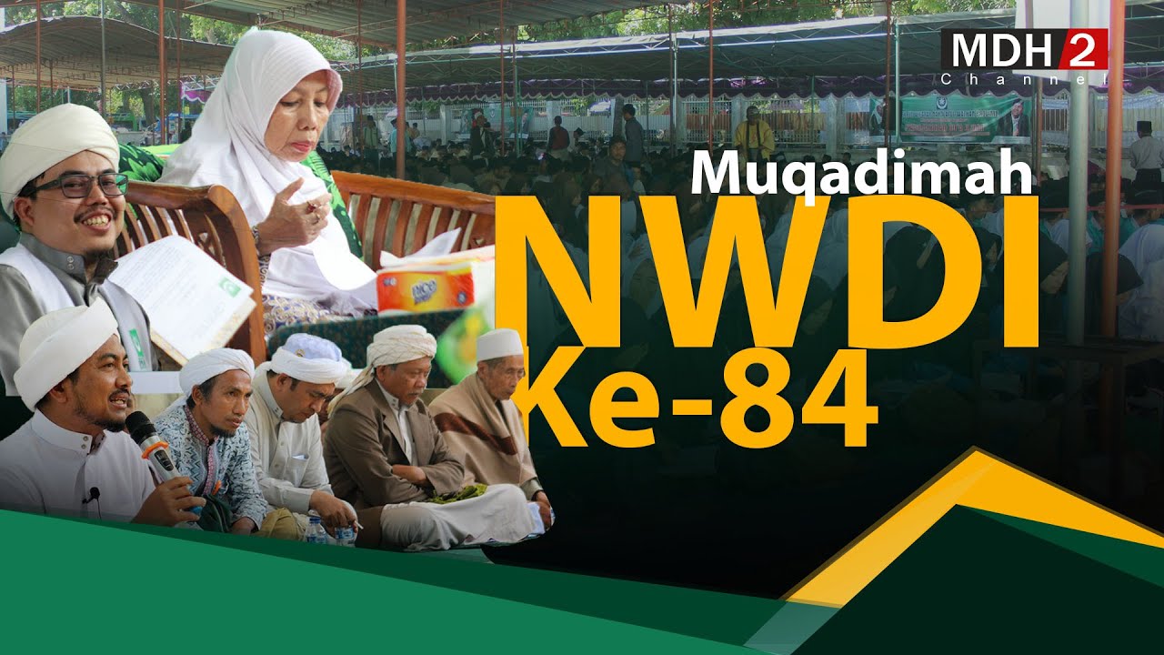 Subhanallah Muqoddimah Hultah Nwdi Ke 84 Dan Youtube