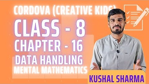 Class 8 Cordova Math | Chapter 16 : data handling | Mental Mathematics | Full Solutions