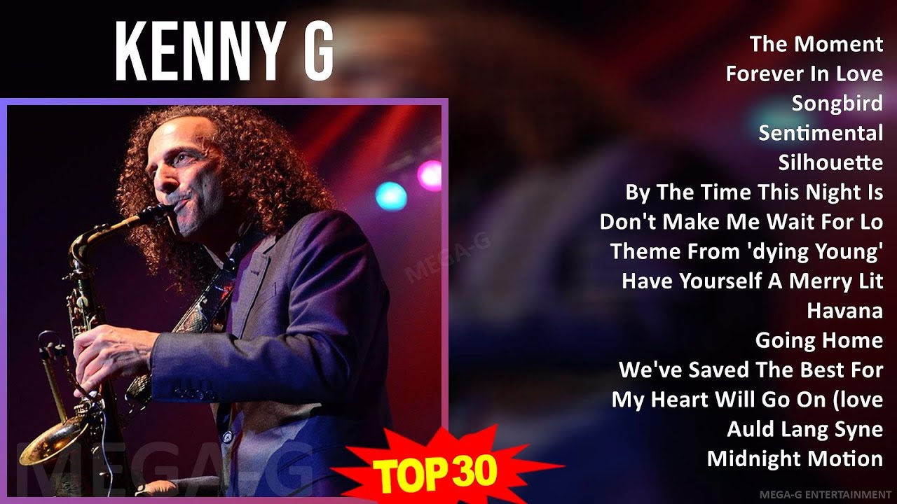 K e n n y G MIX 30 Maiores Sucessos ~ 1970s Music ~ Top Adult, Easy Listening, Jazz Music