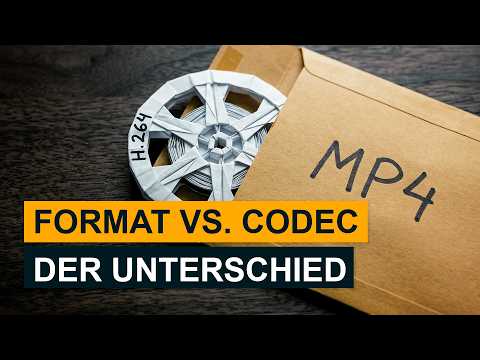Was ist ein Videocodec? | Unterschied Format & Codec (MP4, H.264) einfach erklärt