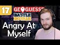 How Did I Not Get It?! - GeoGuessr Battle Royale Country Battle Gameplay and Tips #17