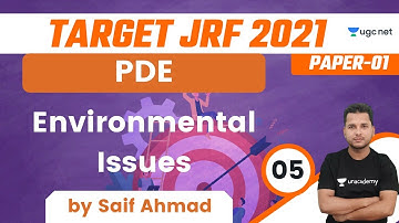 10:30 AM - Target JRF 2021 | PDE by Saif Ahmad | Environmental Issues