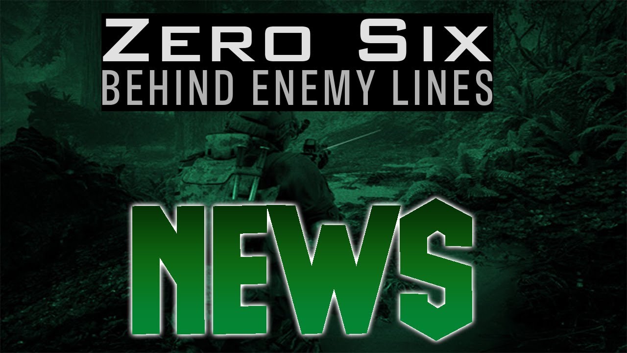 Zero Six Behind Enemy Lines News - YouTube