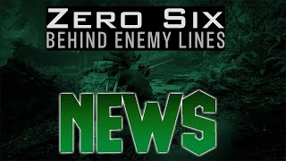 Zero Six Behind Enemy Lines News