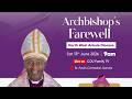 Archbishop Kaziimba's Farewell Visit to North West Ankole Diocese | St. Paul's Cathedral Ibanda