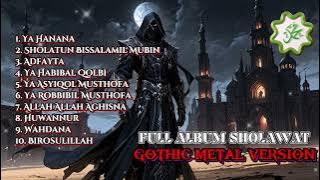 FULL ALBUM SHOLAWAT VOL.5 – GOTHIC METAL VERSION ⚡💀 | Epic Dark Rock Sholawat Islami