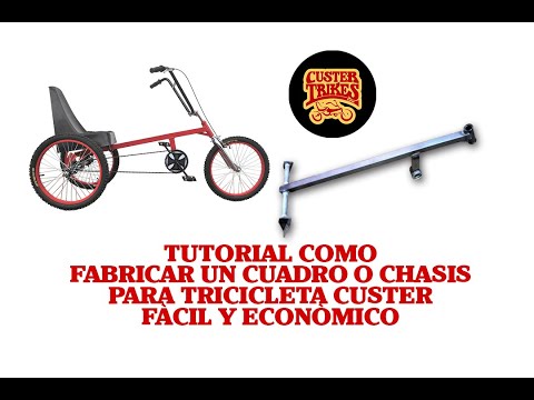 Tutorial como hacer el cuadro de una tricicleta fàcil y econòmico