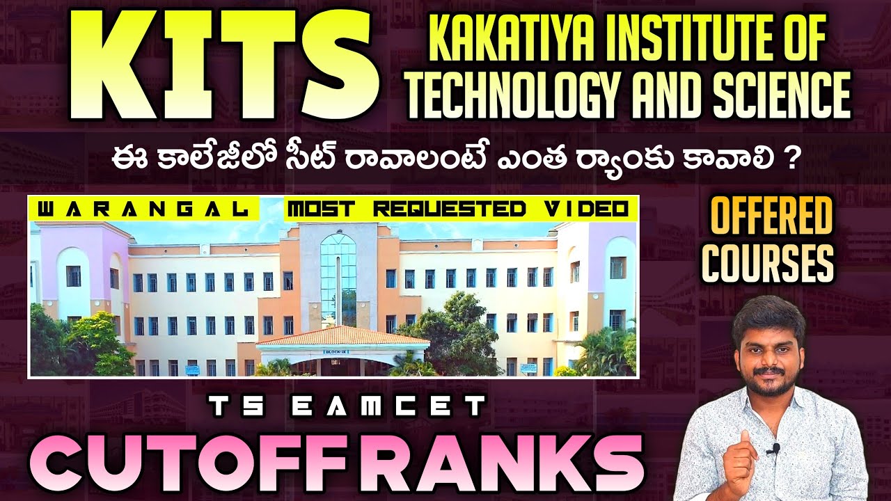 Kits Warangal Cutoff Ranks Kakatiya Institute of Technology and