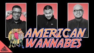 American Wannabes Ep. 219 