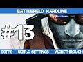 Battlefield Hardline - Campaign Walkthrough - Part 13 | No Commentary