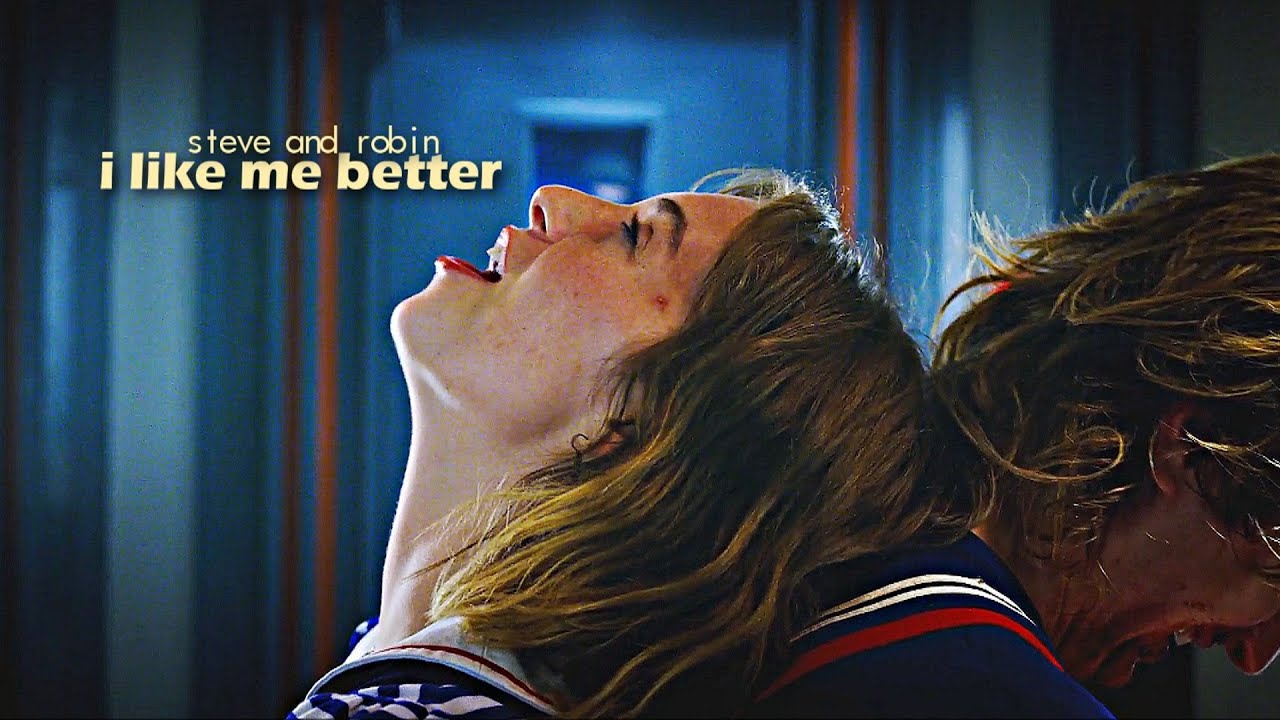 steve and robin II i like me better [+S3]