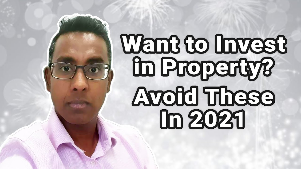 What Property Investors Should Avoid In 2021 (Why Our Current Property