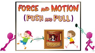 Force and Motion (Push and Pull) | Push and Pull | Science | Kindergarten | Teacher Beth Class TV