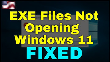 Hoe u kunt oplossen dat EXE-bestanden niet worden geopend in Windows 11