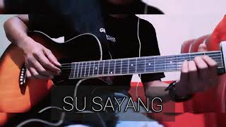 Su SAYANG - Story WhatsApp by Munir Fingerstyle