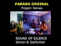 parang original sound of silence cover by Project Romeo