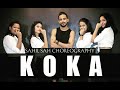 Koka song i dance  sahil sah choreography i badshah  khandaani shafakhana