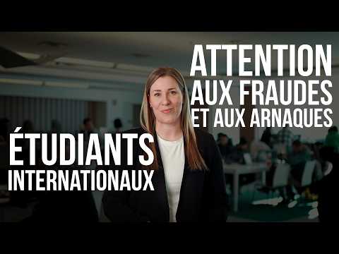 Étudiants internationaux : attention aux fraudes et aux arnaques