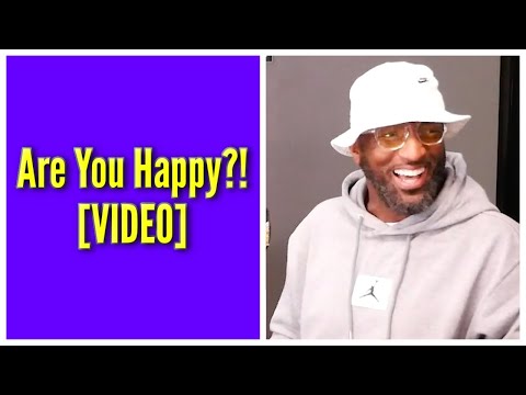 Are You Happy?!