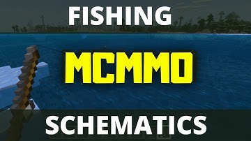 FISHING MCMMO | GRINDER SCEMATICA | COMPLETE GUIDE | HOW TO LEVEL UP FISHING MCMMO XP