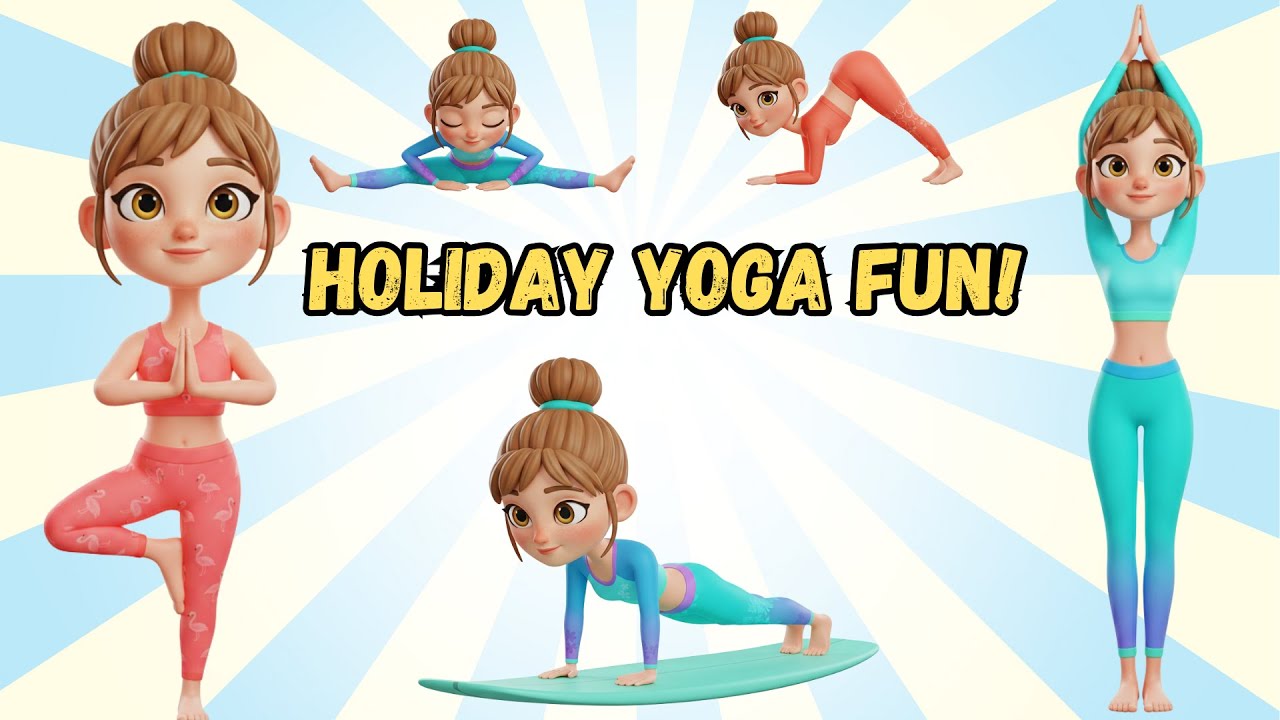 Vacation Yoga for Kids | Relax, Breathe & Enjoy Your Holiday
