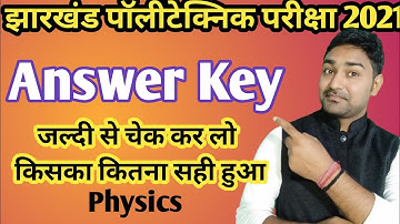 Jharkhand Polytechnic Answer key 2021 | jharkhand polytechnic Question paper 2021 | answer key