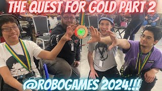 4 Competitors Seek ROBOGAMES GOLD! (Part 2)