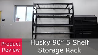 90 inch Husky 5Shelf Storage Rack Review | Heavy Duty Storage Shelving