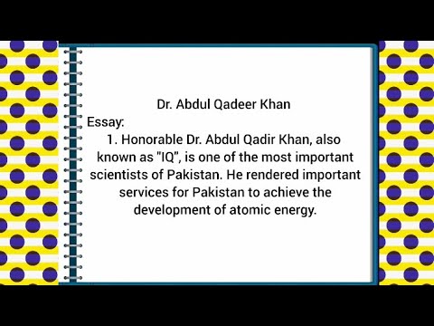 short essay on dr abdul qadeer khan in english