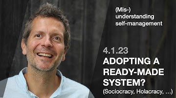 4.1.23 Adopting a ready-made system? (Mis/understanding self-management)