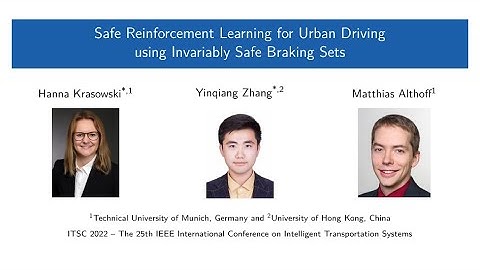 IEEE ITSC 2022 - Safe Reinforcement Learning for Urban Driving using Invariably Safe Braking Sets