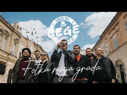 LEGE Fotka Moga Grada OFFICIAL VIDEO