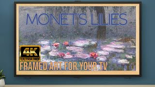 MONET'S WATER LILES | Claude Monet 4K HD Framed Art for your TV + Relaxing Music | ART SCREENSAVER