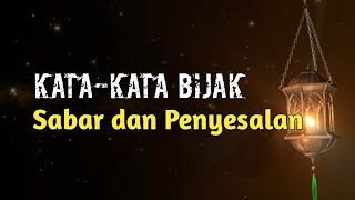 Status WA Kata-kata Bijak Tentang Sabar dan Penyesalan - Ali Bin Abi Thalib | Story Whatsapp