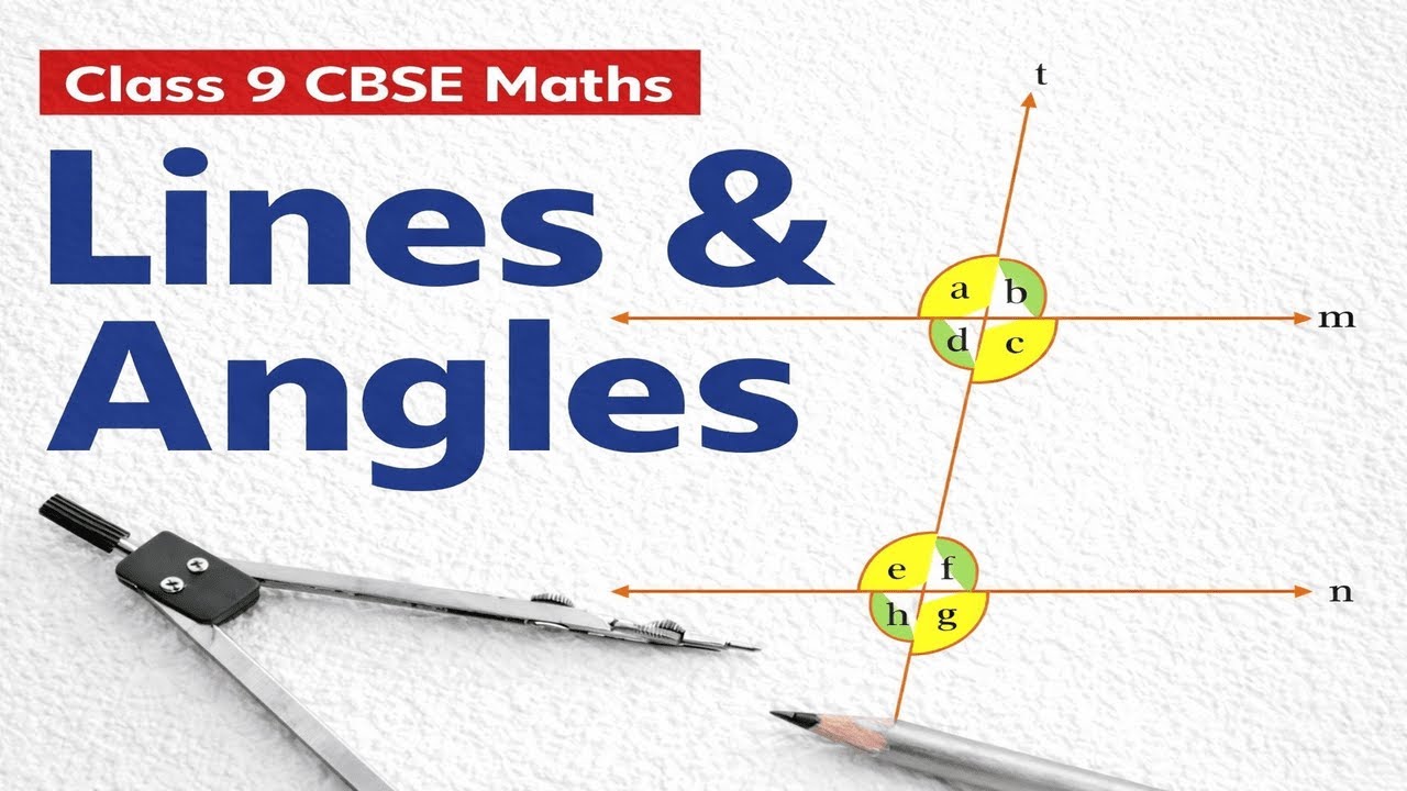 Lines and Angles | One Shot (Complete Chapter) | Class 9 CBSE - YouTube