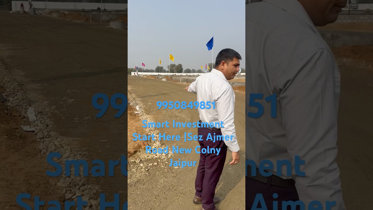 Smart Investment Start Here |Sez Ajmer Road New Colony jaipur