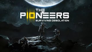 The Pioneers - Low Sci Fi Deep Space Colony Survival screenshot 5