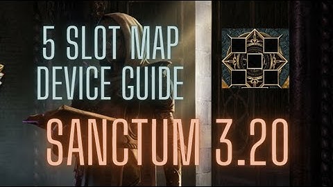 5 SLOT MAP DEVICE Guide - 3.20 Sanctum League