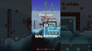 Deerclops VS Spiky Ball Traps 💀